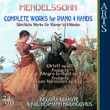 Mendelssohn: Complete Works For Piano 4 Hands